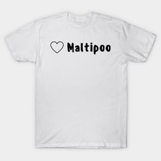 Love Maltipoo T-Shirt